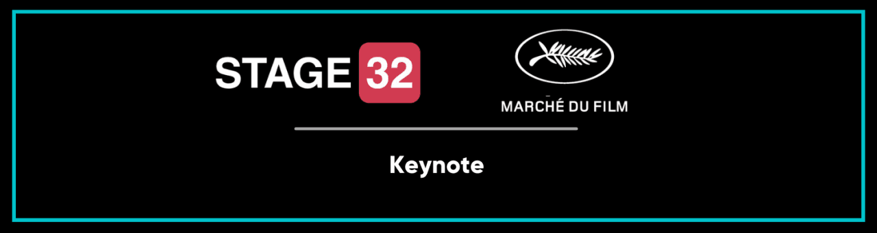 Cannes Roll Call The Official Stage 32 Cannes 2022 Guide  Whos Going Who Has Films