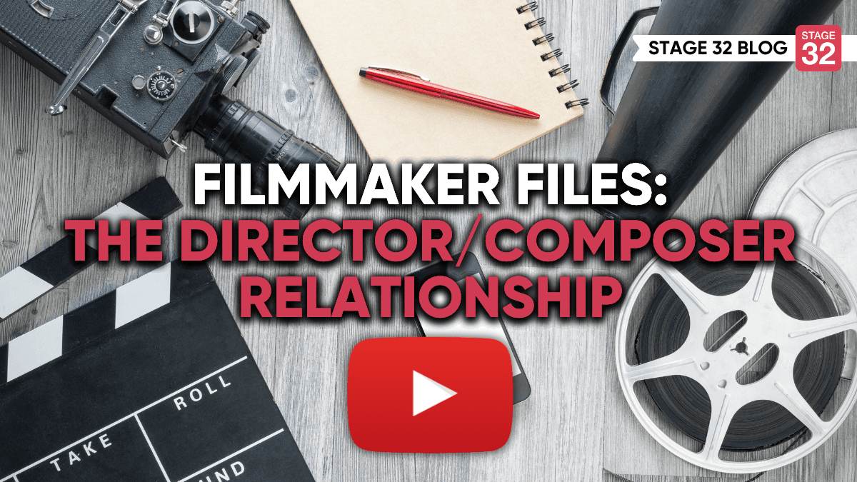 Filmmaker Files The Director Composer Relationship