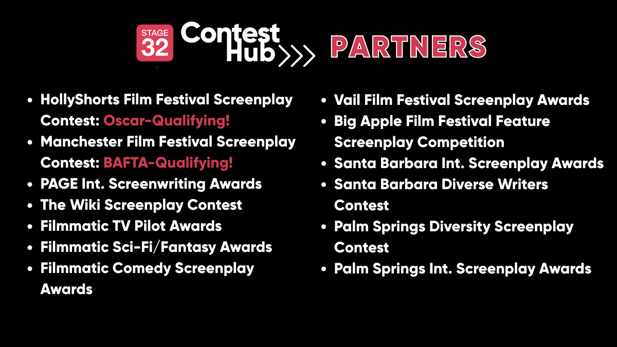 Stage 32 Launches Global Screenwriting Contest Hub Oscar and BAFTA Qualifying Contests Participating