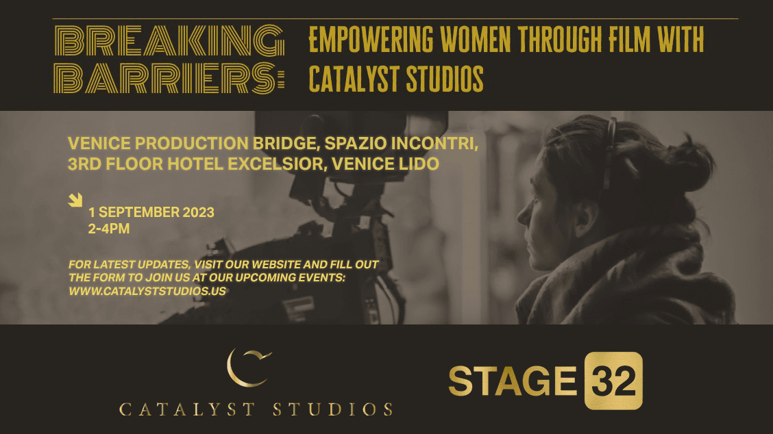 Stage 32  Catalyst Studios Partner at the Venice International Film Festival