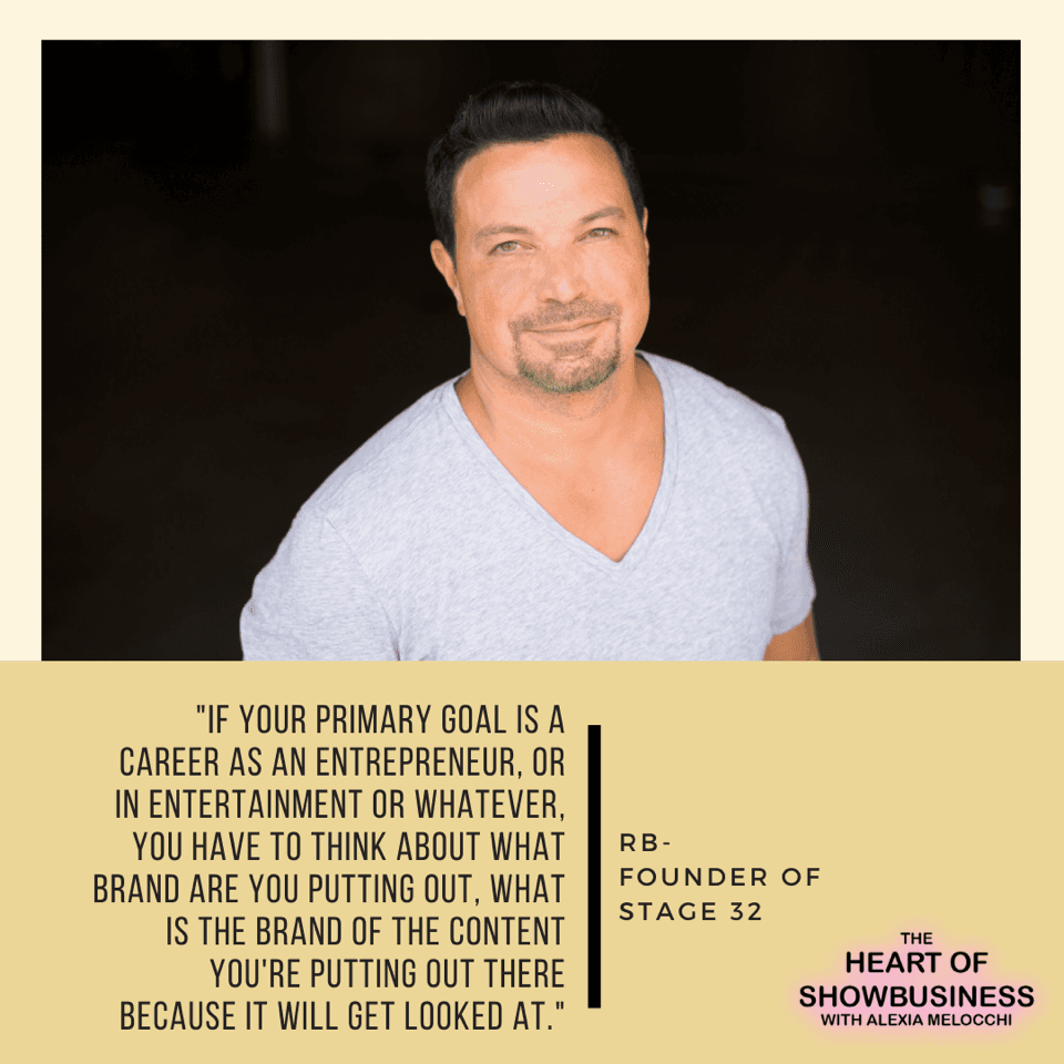 How to Be The CEO of You  Richard RB Botto on The Heart of Show Business Podcast