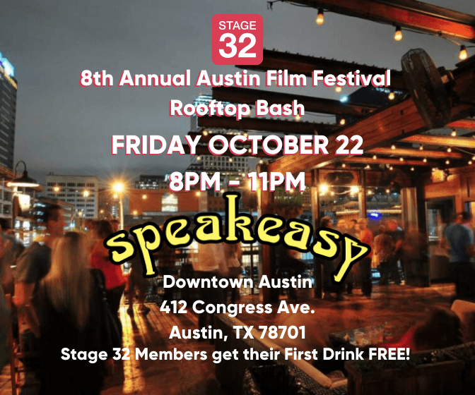 Stage 32 PresentsAustin Film Festival Rooftop Bash