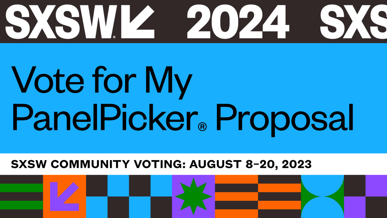 Help Stage 32 Get a Panel at SXSW We Need Your Votes
