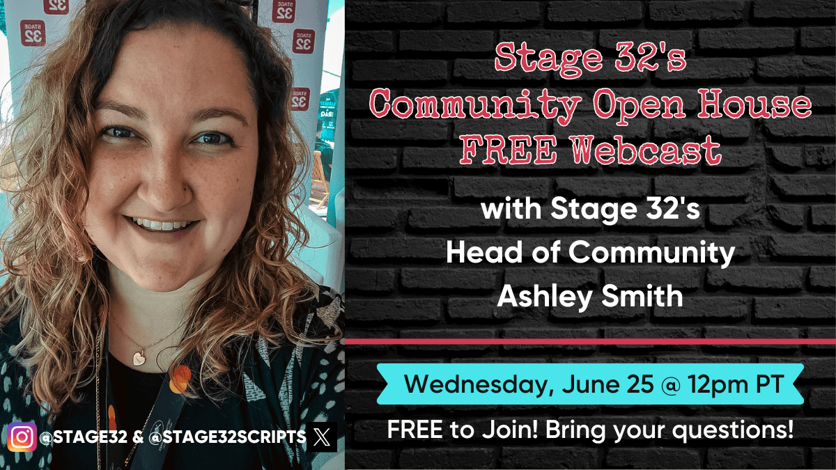 Stage 32’s June Community Open House Webcast
