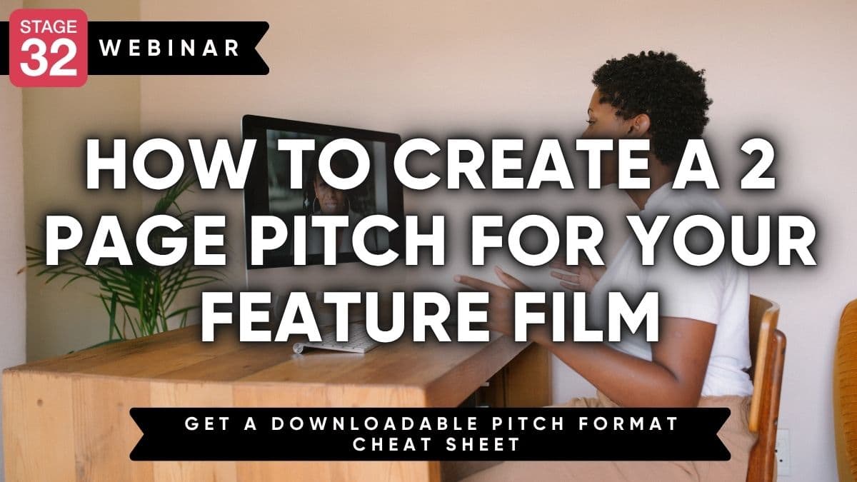How to Create a 2 Page Pitch For Your Feature Film