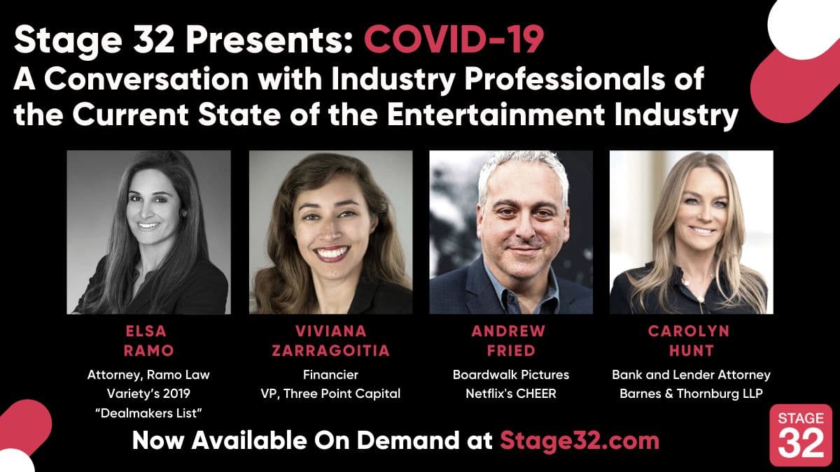 Stage 32 Presents: COVID-19 - A Conversation with Industry Professionals of the Current State of the Entertainment Industry