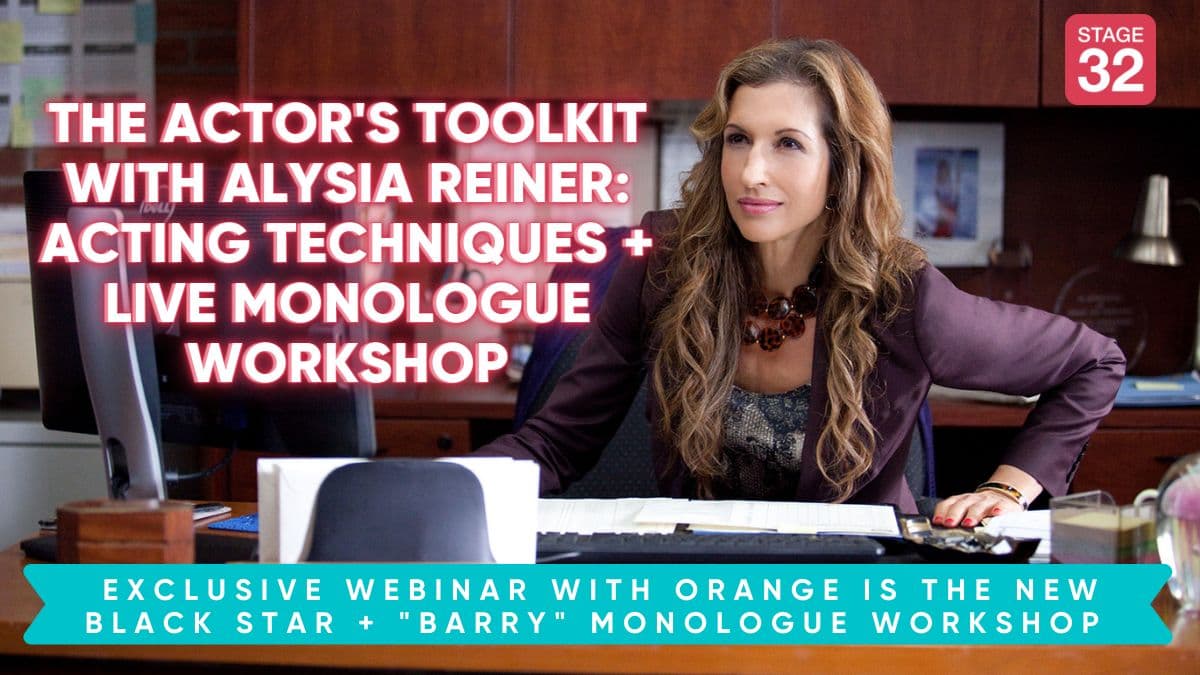 The Actor's Toolkit with Alysia Reiner: Acting Techniques + Monologue Workshop