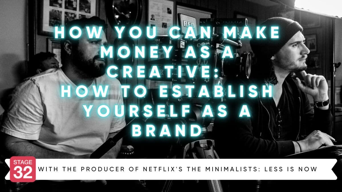 How You Can Make Money as a Creative: How to Establish Yourself as a Brand