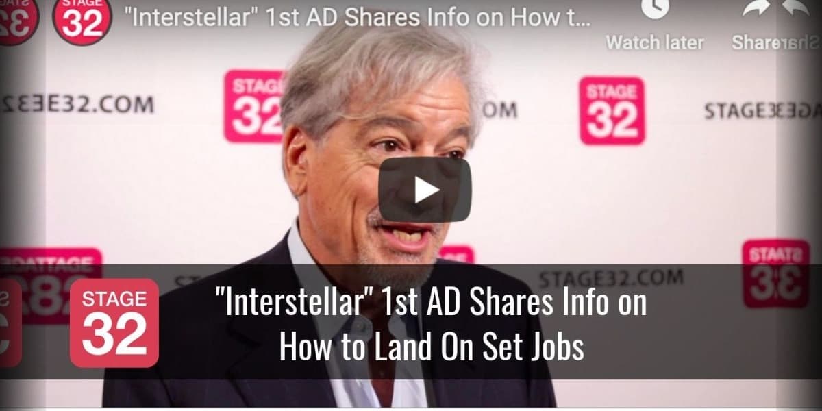 "Interstellar" 1st AD Shares Info on How to Land On Set Jobs