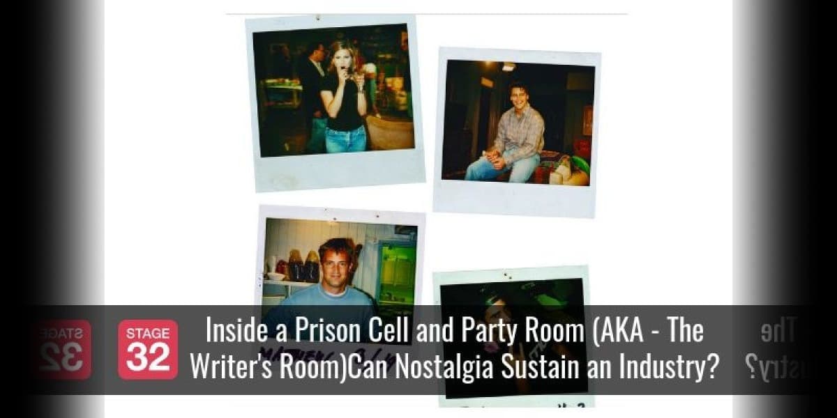 Inside a Prison Cell and Party Room (AKA - The Writer's Room)