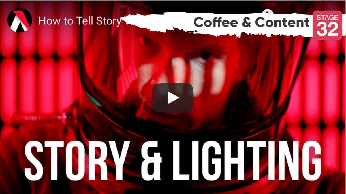 Coffee & Content - How to Tell Story with Lighting & 3 Keys to Dark Comedy