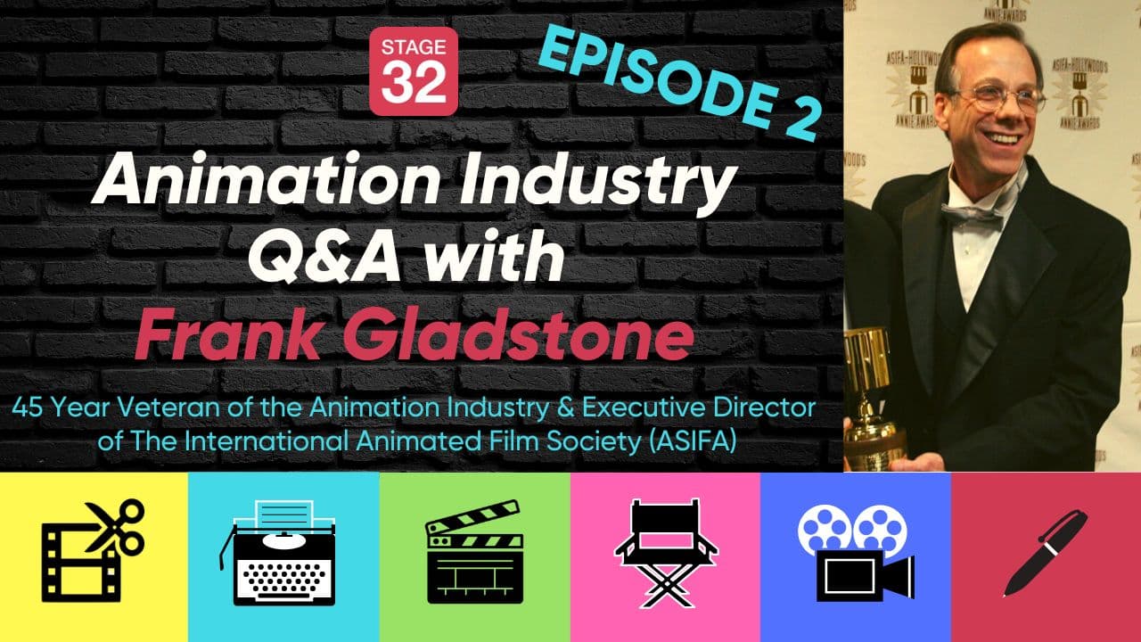 Animation Industry Q&A with Frank Gladstone - 45 Year Veteran of Animation: EPISODE 2