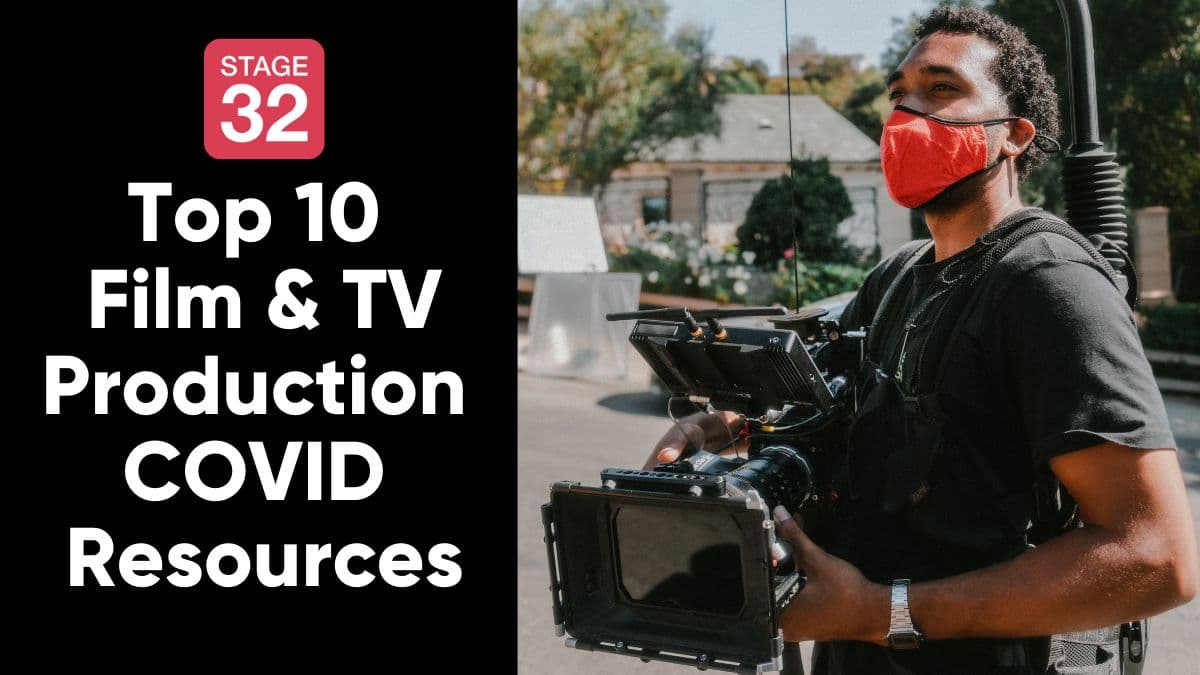 Top 10 Film & TV Production COVID Resources