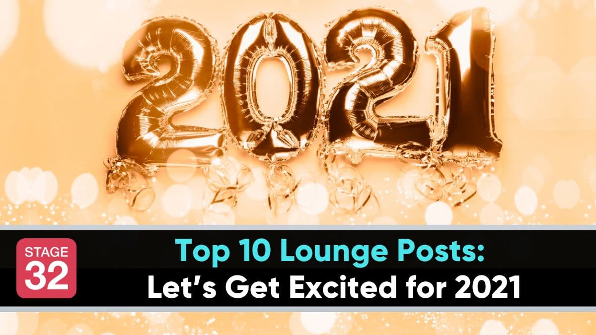 Top 10 Posts - Let’s Get Excited for 2021