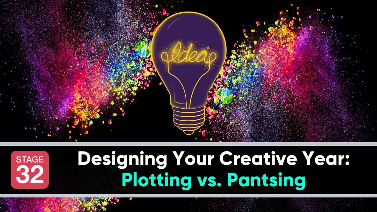 Designing Your Creative Year: Plotting vs. Pantsing