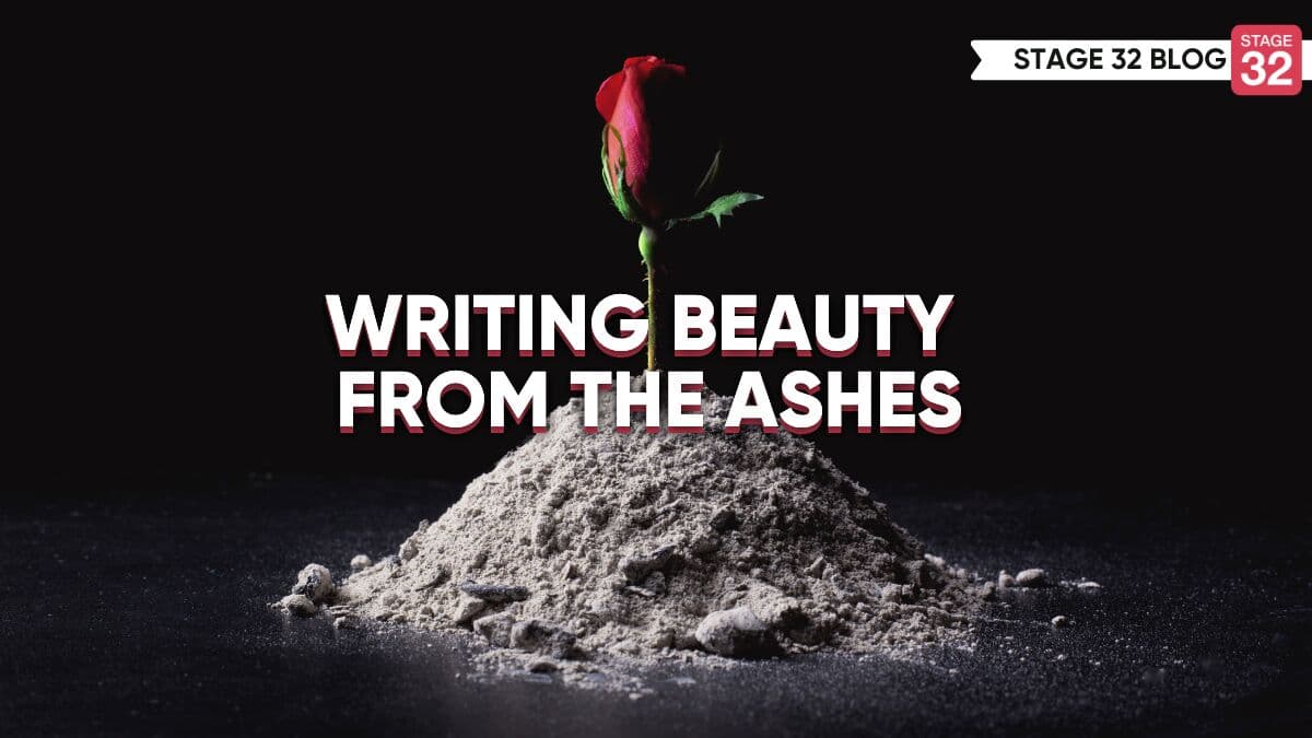 Writing Beauty From The Ashes