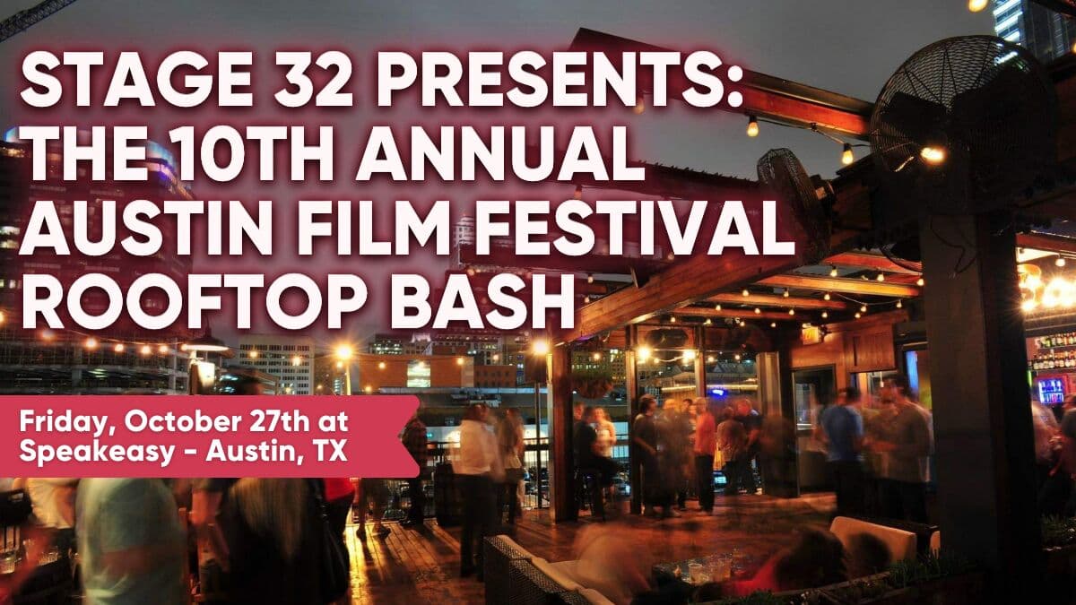 Stage 32 Presents: The 10th Annual Austin Film Festival Rooftop Bash!