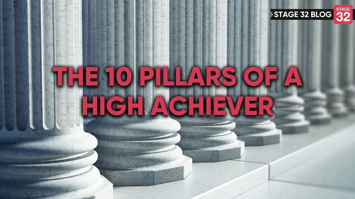 The 10 Pillars Of A High Achiever