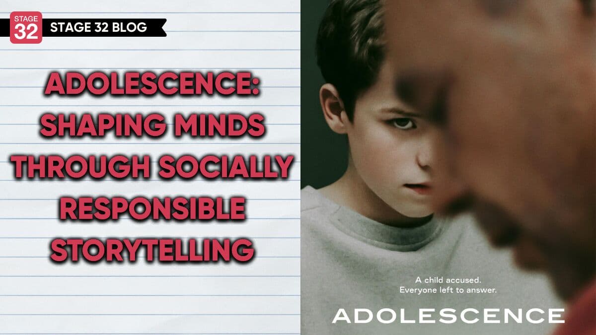 Adolescence: Shaping Minds Through Socially Responsible Storytelling