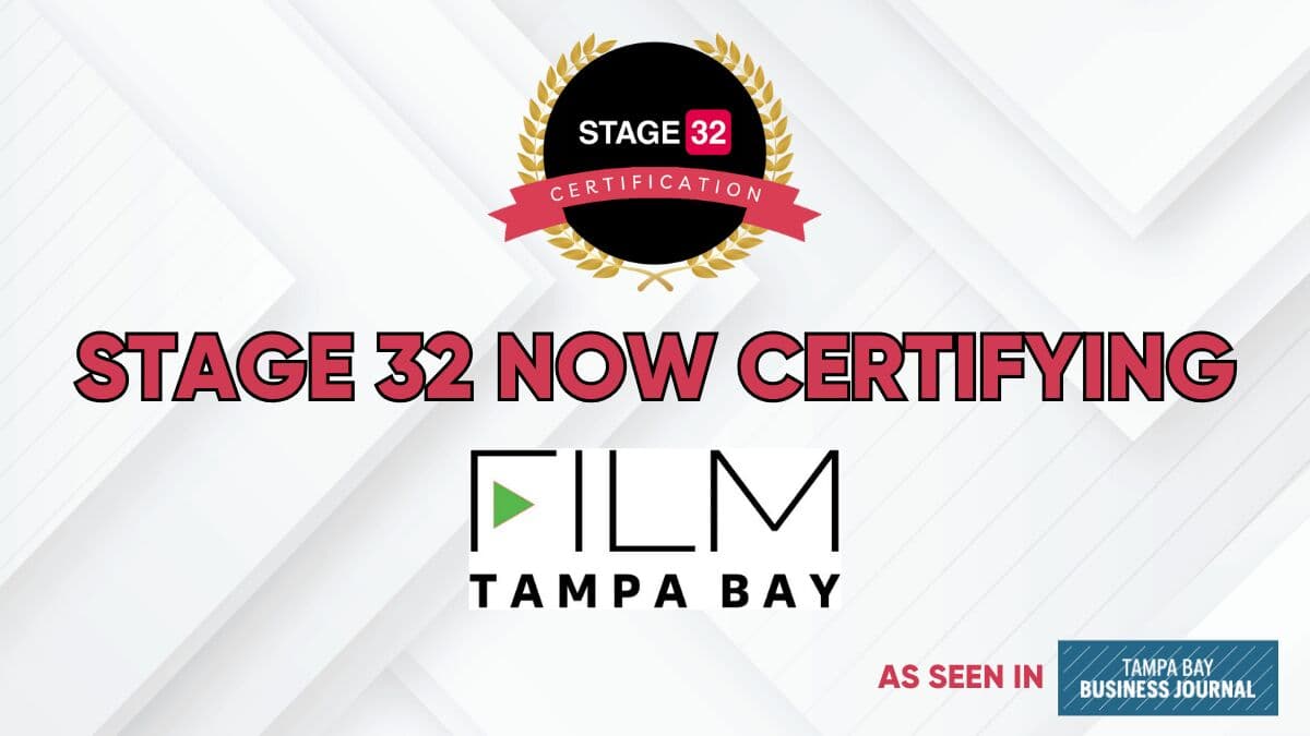 Stage 32 Now Certifying Film Tampa Bay!