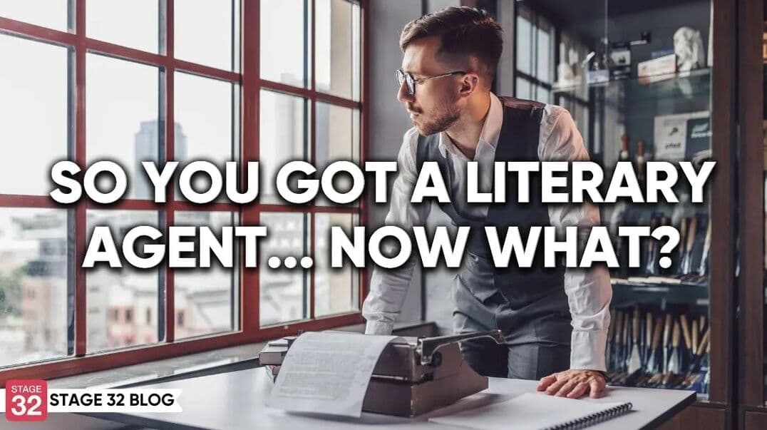 So You Got A Literary Agent... Now What?