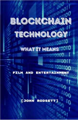 Blockchain and The Entertainment Industry
