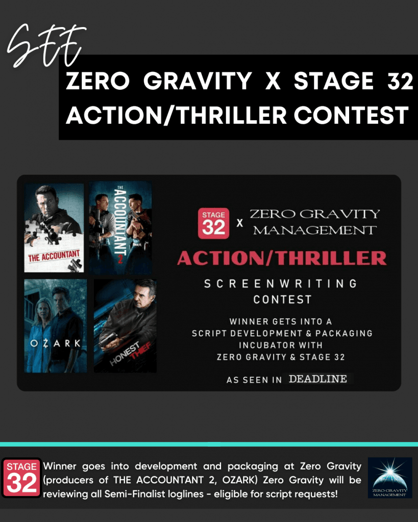 The Stage 32 x Zero Gravity ActionThriller Is a OnceinaLifetime Opportunity for Writers