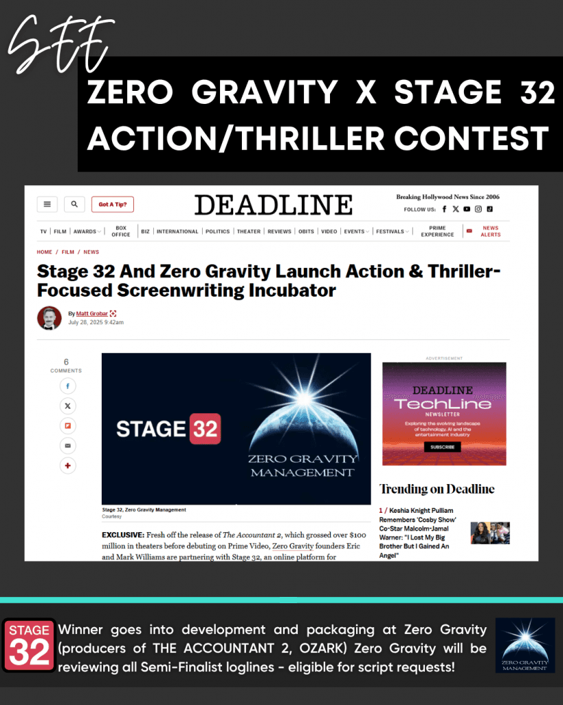 The Stage 32 x Zero Gravity ActionThriller Is a OnceinaLifetime Opportunity for Writers
