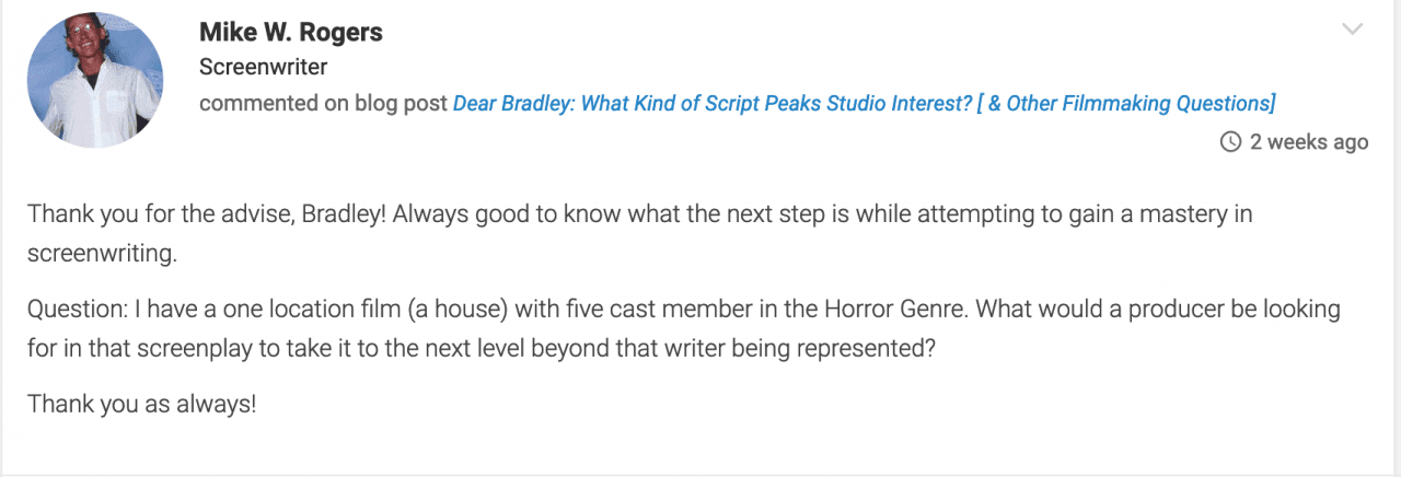 Dear Bradley How Do I Finance My Pilot Other Filmmaking Questions