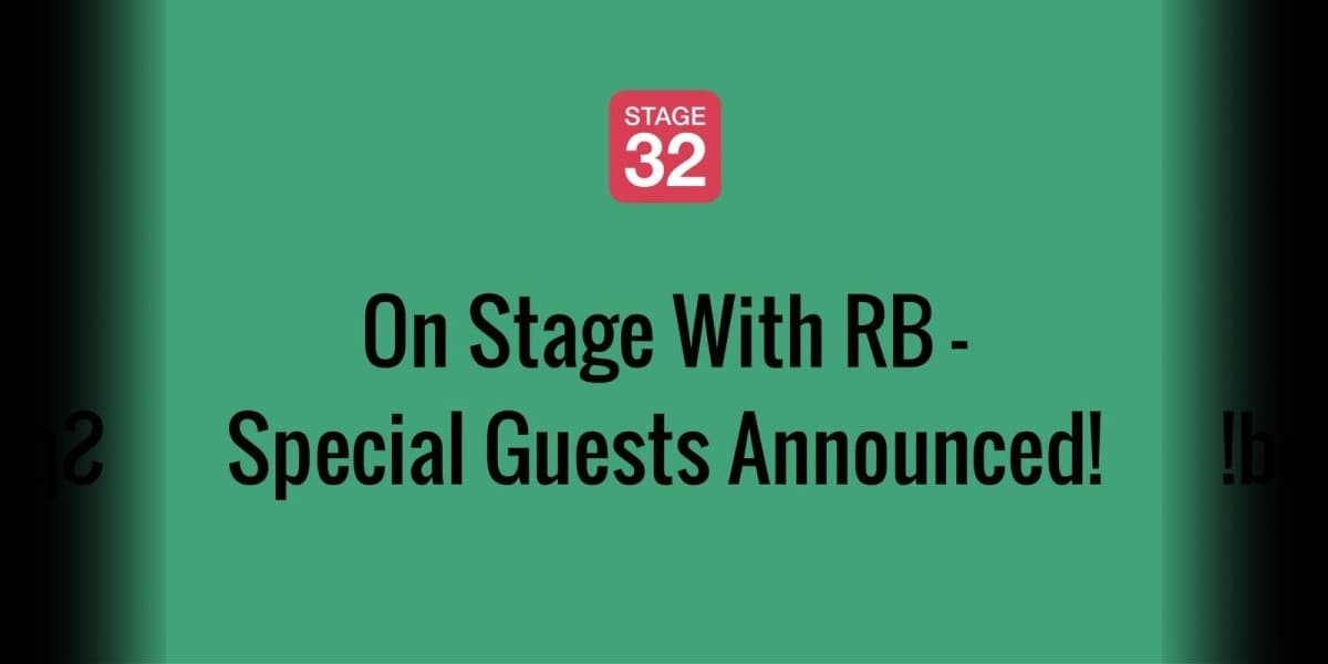 On Stage With RB (July 2016) - Special Guests Announced!