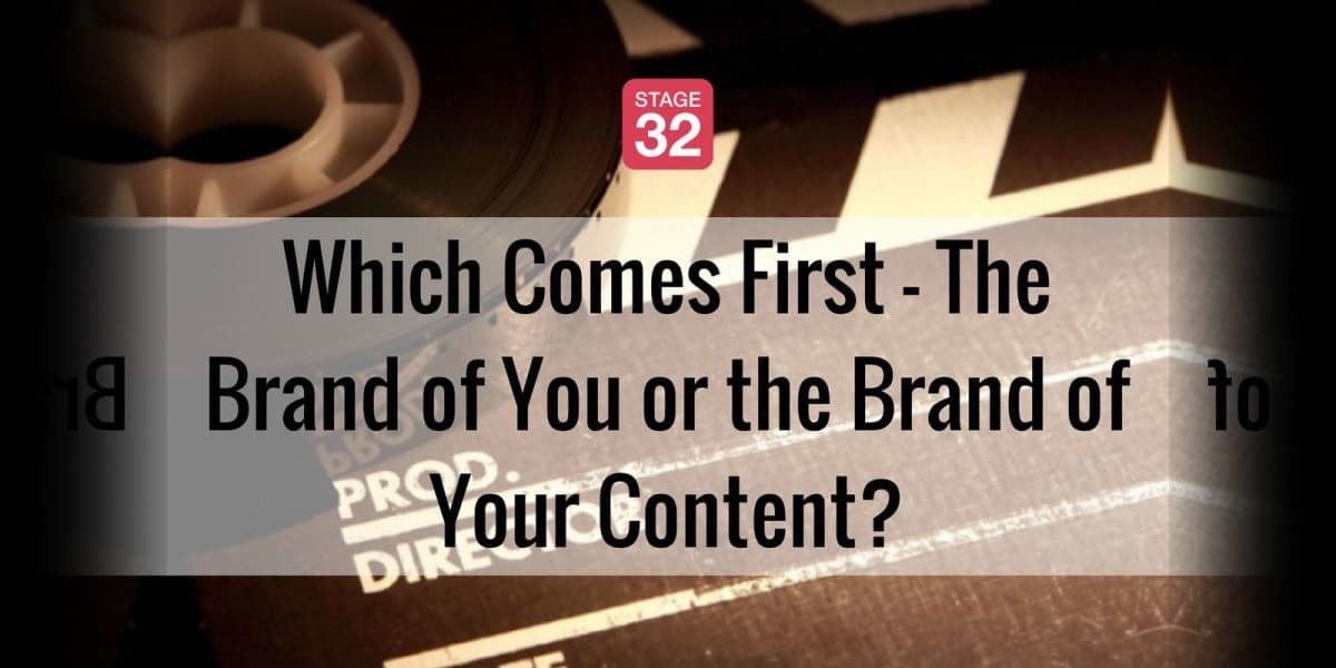 Which Comes First - The Brand of You or the Brand of Your Content?
