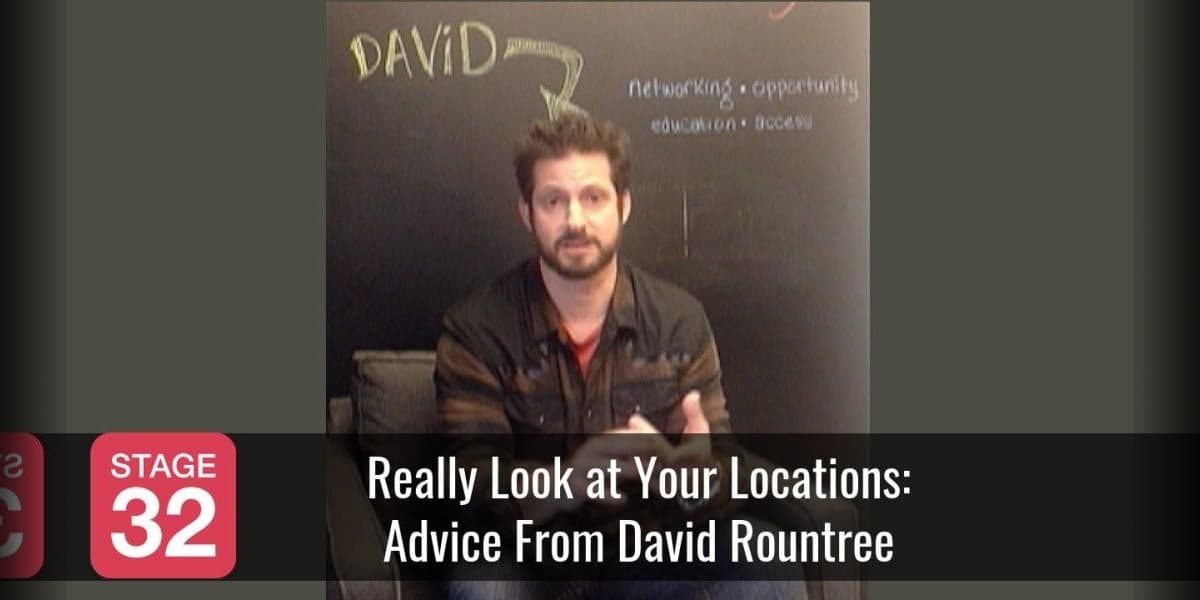 Really Look at Your Locations: with David Rountree