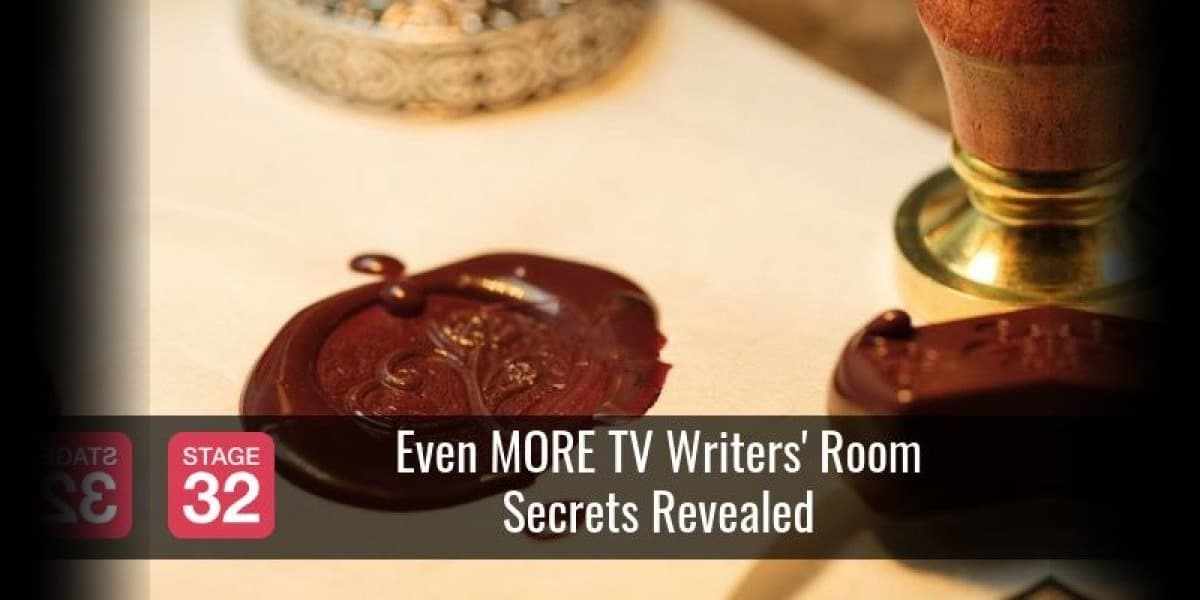 Even MORE TV Writers' Room Secrets Revealed
