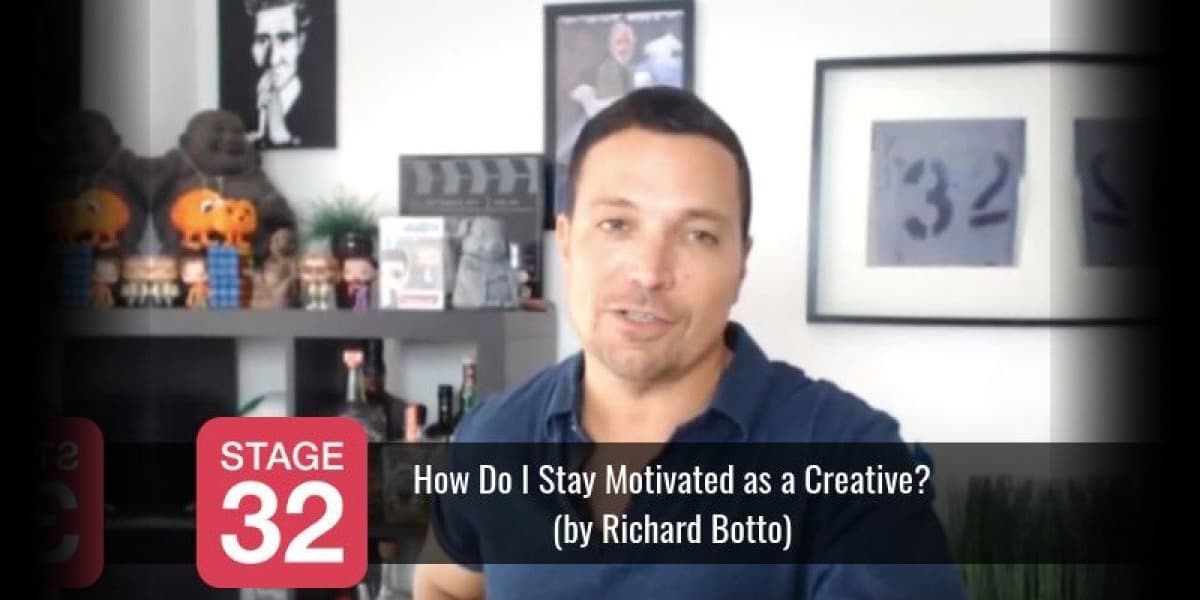 How Do I Stay Motivated as a Creative? (by Richard Botto)