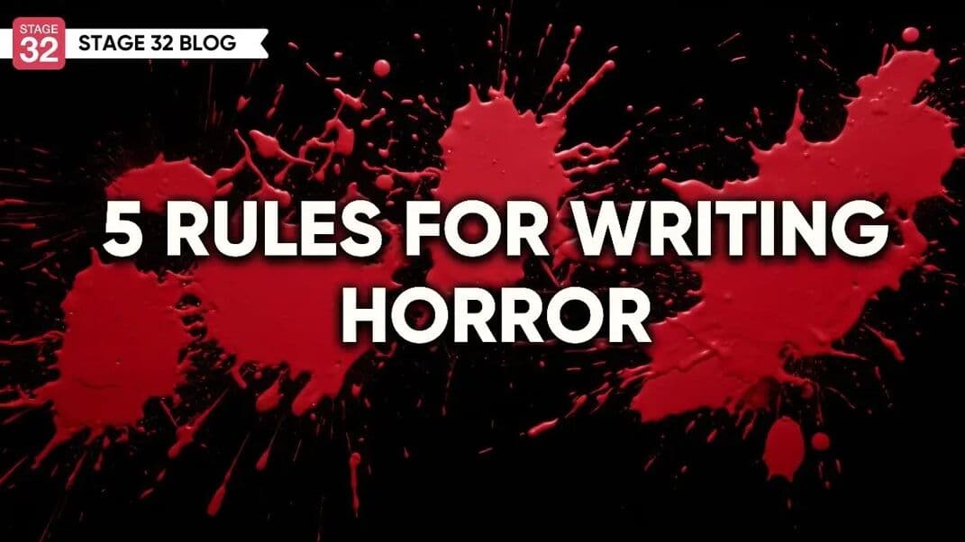 5 Rules For Writing Horror